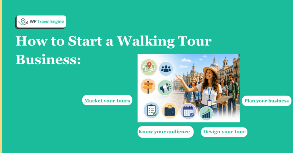 How to Start a Walking Tour Business