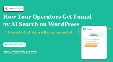 How Tour Operators Get Found by AI Search on WordPress